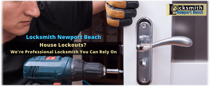 House Lockout Service Newport Beach CA